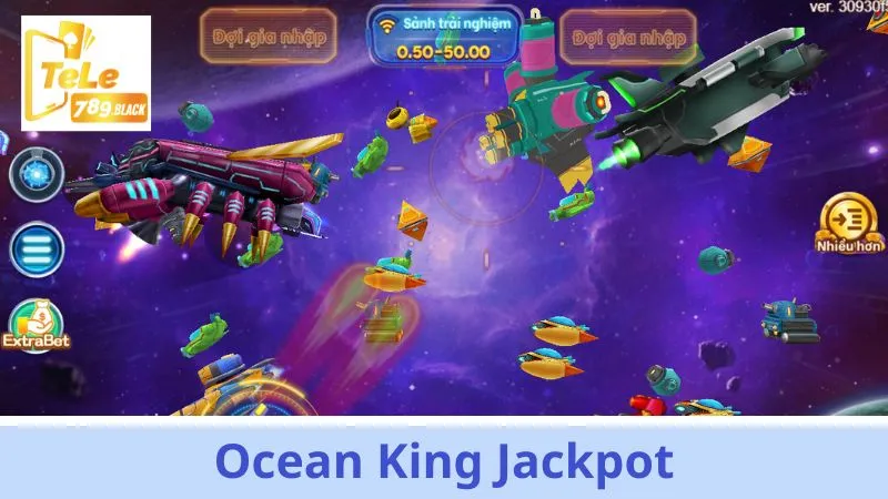 Top các game bắn cá đổi thưởng tại Tele789 - Ocean King Jackpot